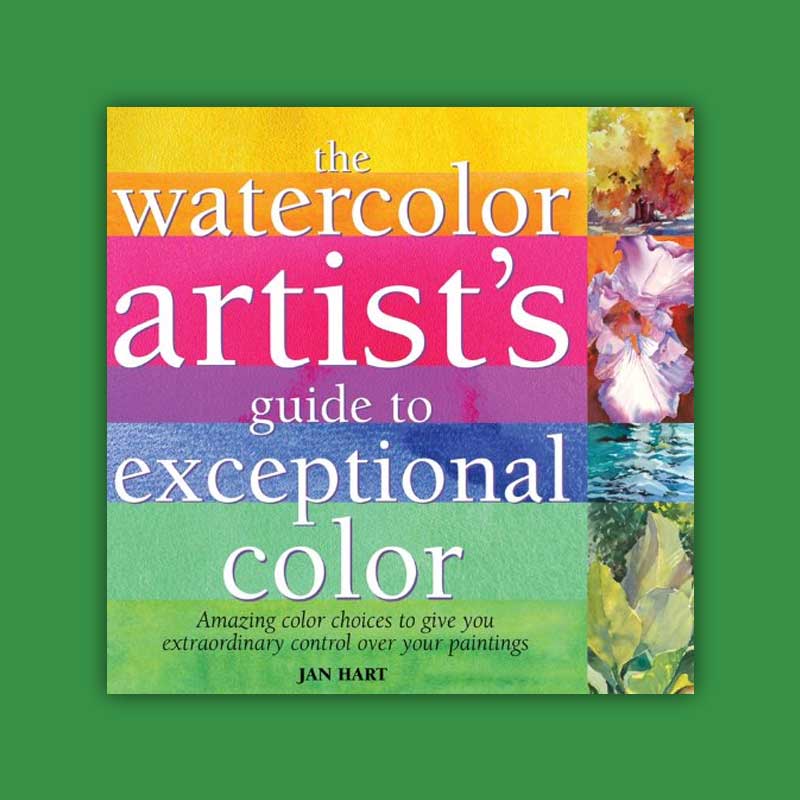 Ebook (pdf) - The Watercolor Artist's Guide to Exceptional Color - Jan Hart